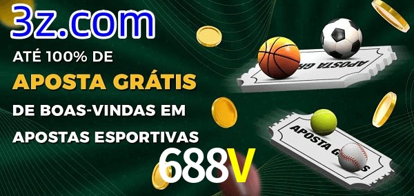 688V Ate 100% de Aposta Gratis